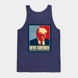 Trump never surrender, trump Mugshot Tank Top